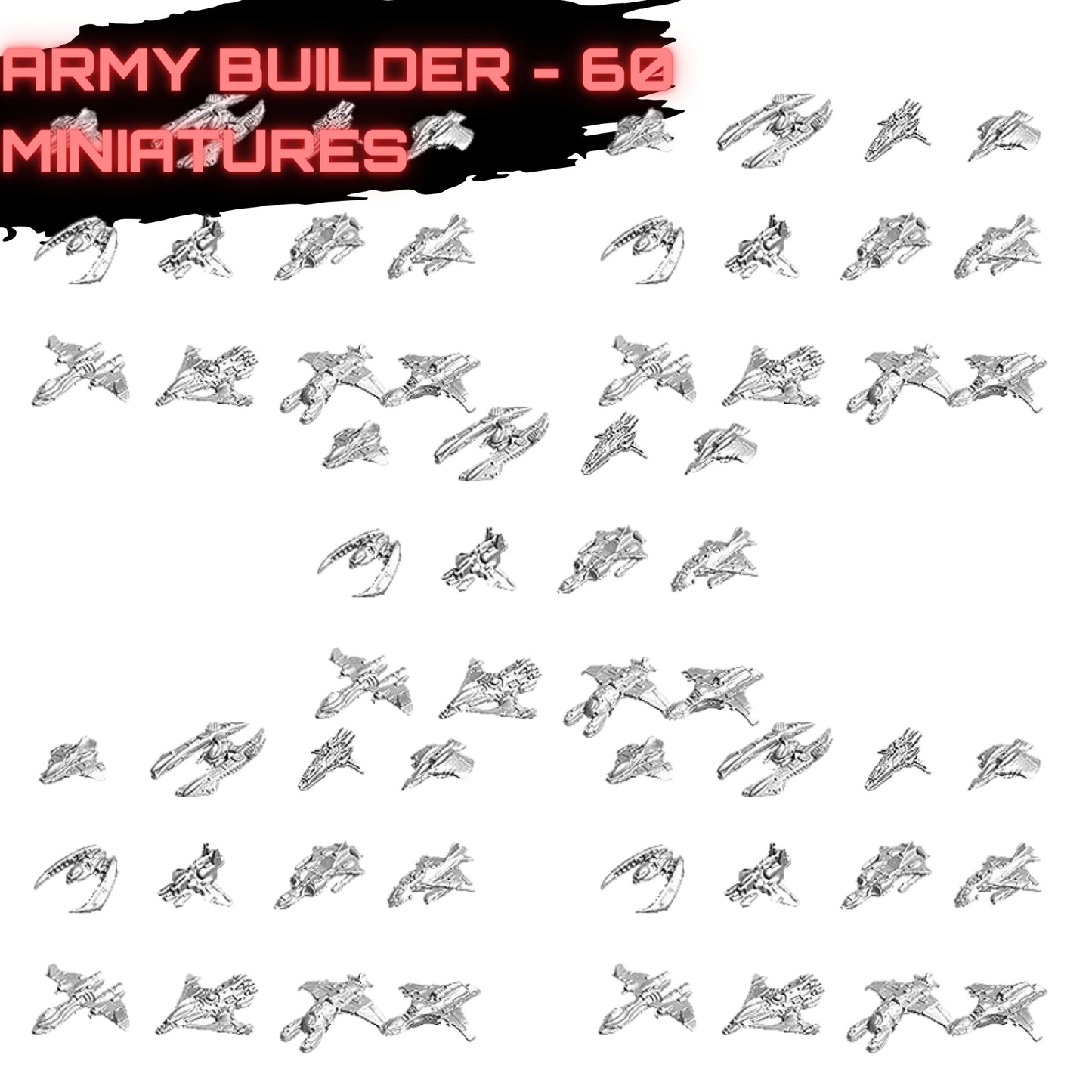 Spacecraft 60 Space Ships - Army Builder