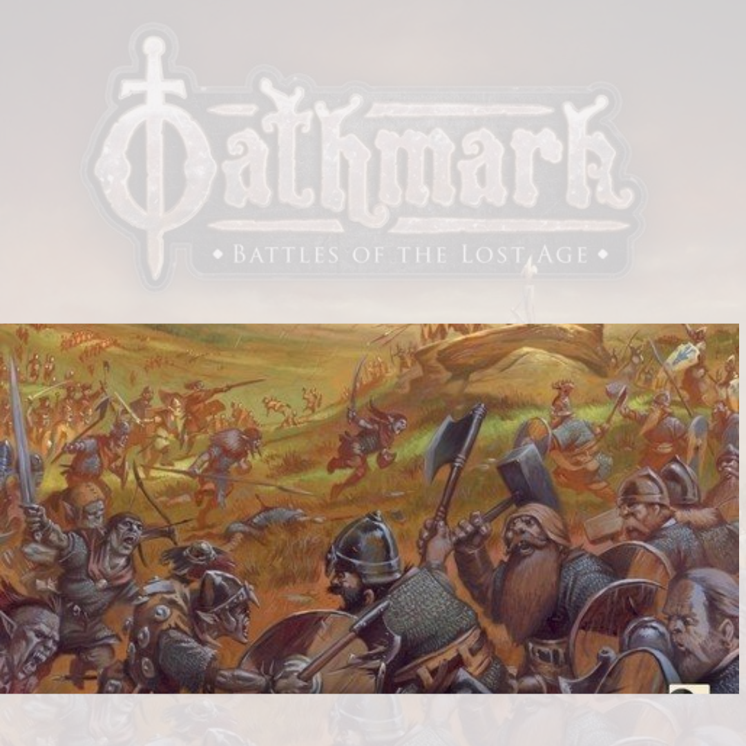 Oathmark: Battle of the Lost Age