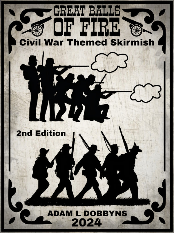 Great Balls of Fire - Civil War Rules - Free PDF